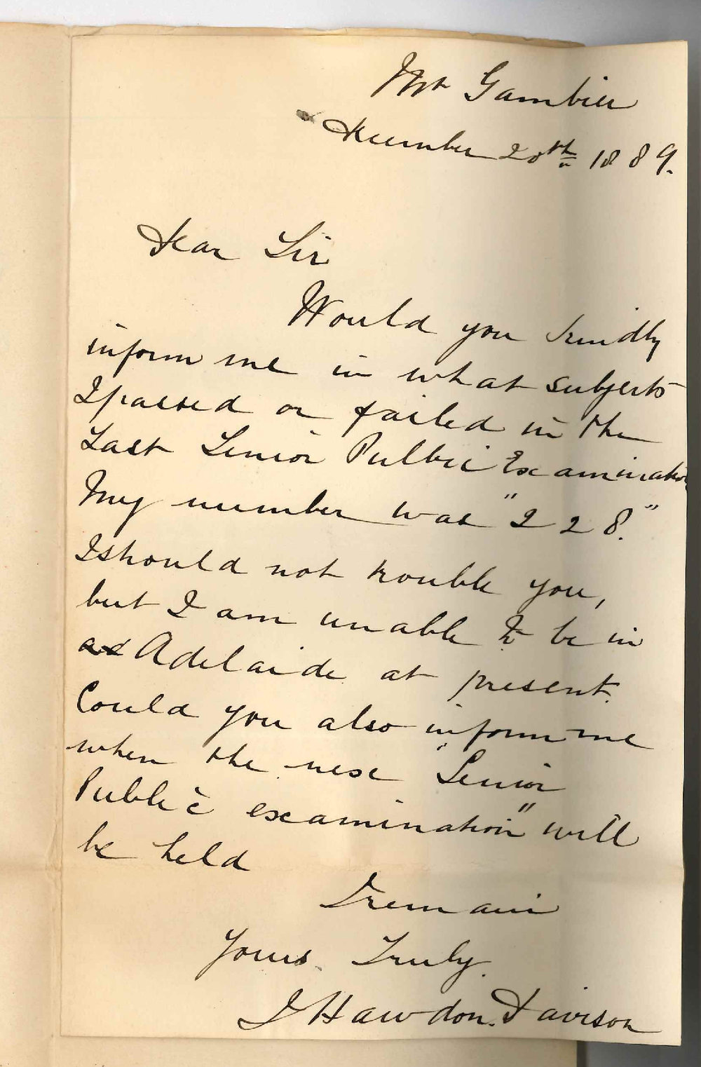 J H Davison - Mount Gambier - Regarding Failure at Senior Public Examination