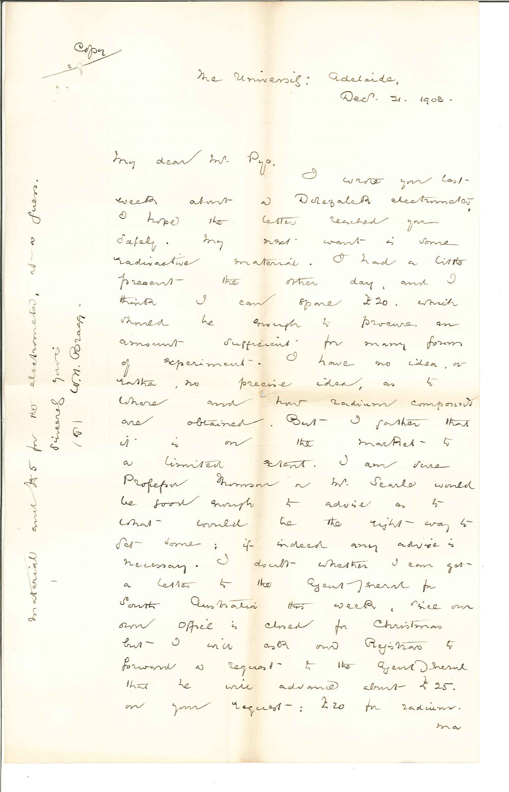 Agent General for S A - London - Paid W G Pye &amp; Co for radium ordered by Professor Bragg, Forwarding electrometer next Mail