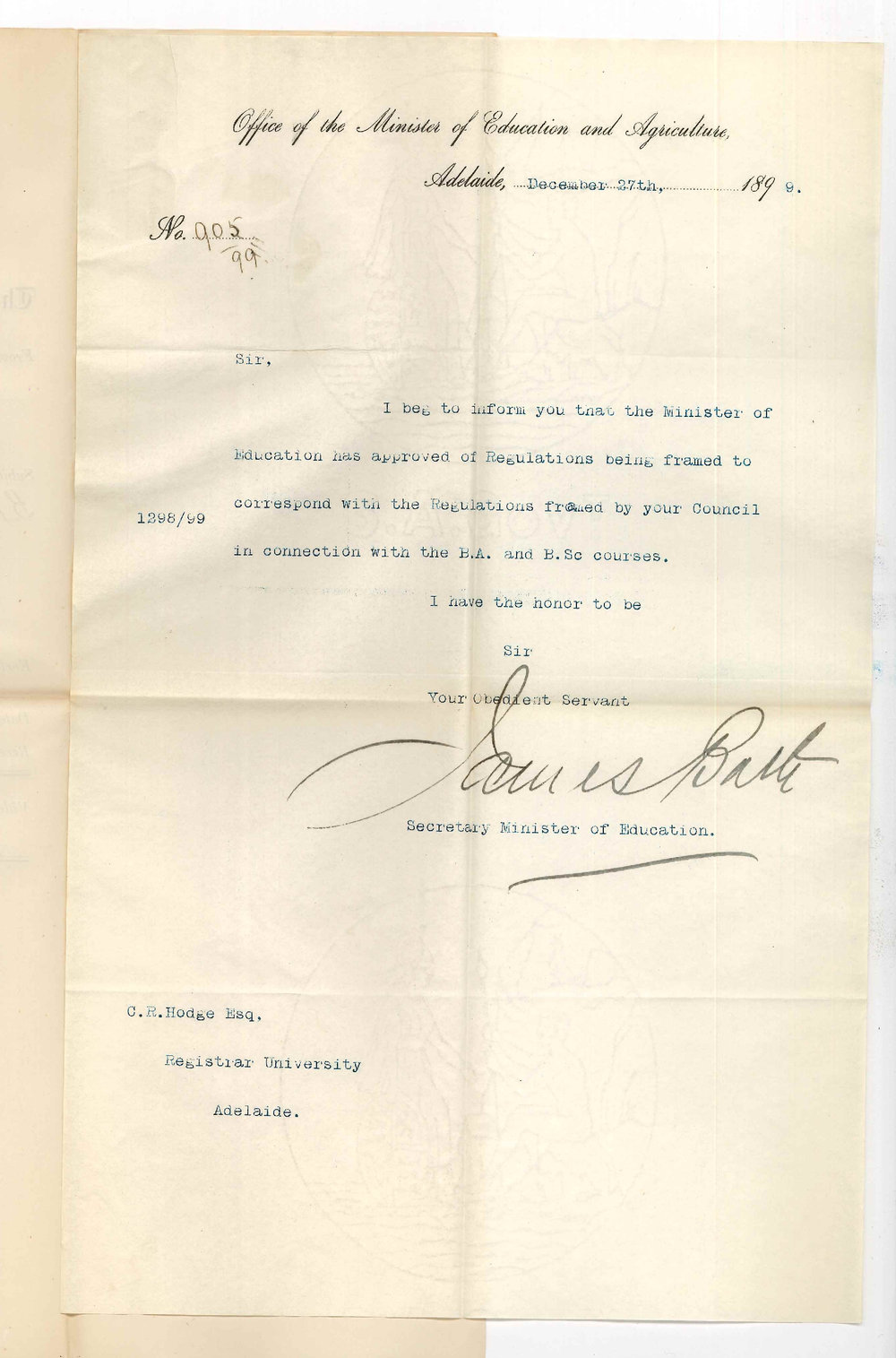 James Bath - Secretary - Minister of Education - Adelaide - Approves regulations BA and BSc Courses