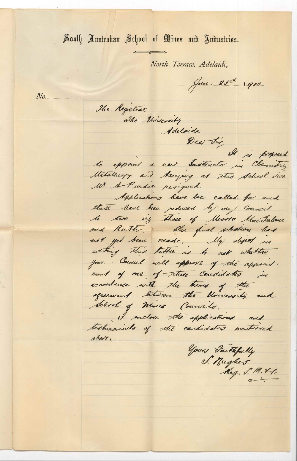 S Hughes - Registrar School of Mines and Industries -Appointment of an Instructor in Chemistry at the School of Mines