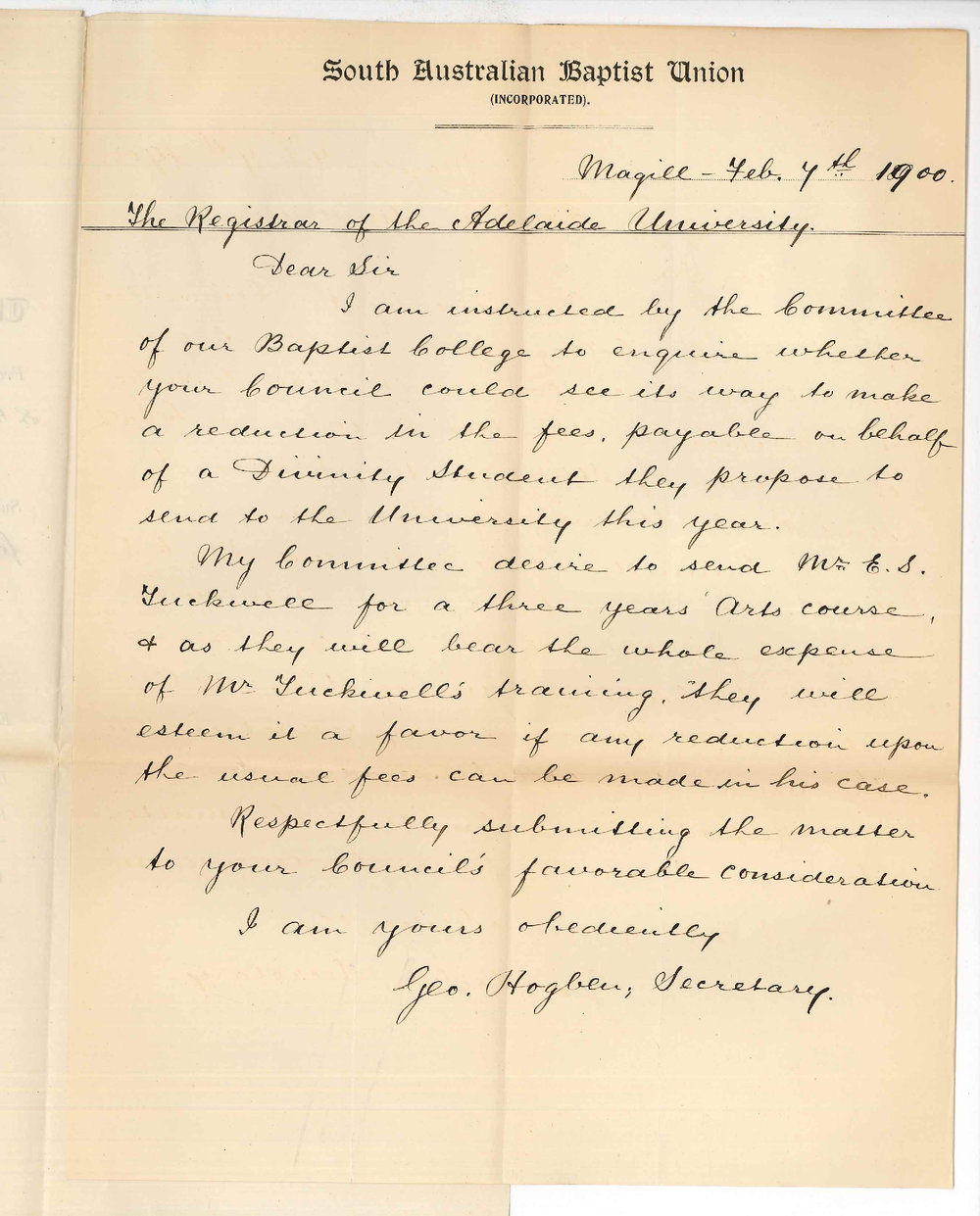 Reverend George Hogben - Secretary SA Baptist Union Magill - Requesting reduction of fees in Arts Course