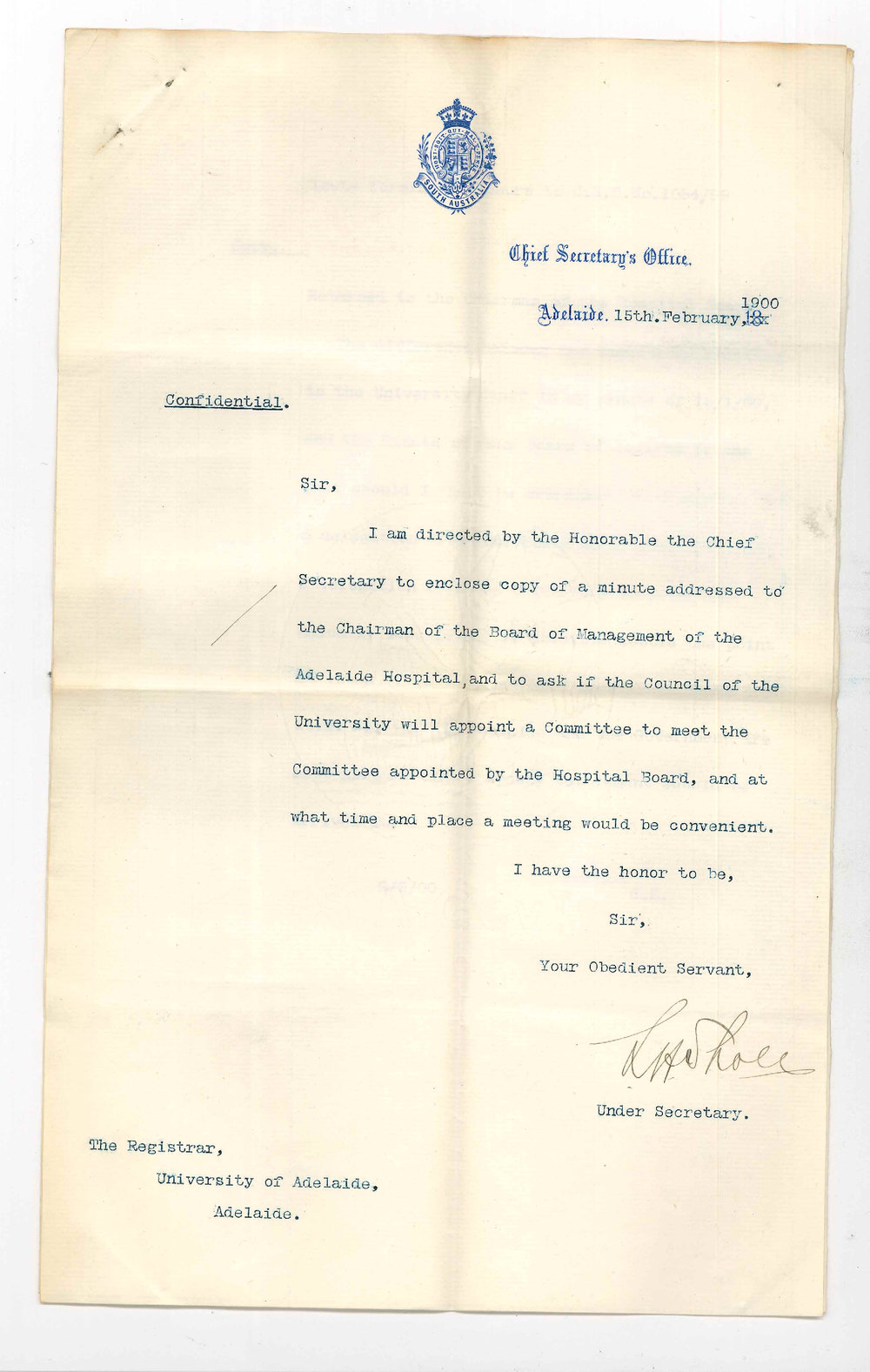Under Secretary - Chief Secretary's Office - Adelaide - Asking University to appoint Committee to meet Hospital Committee