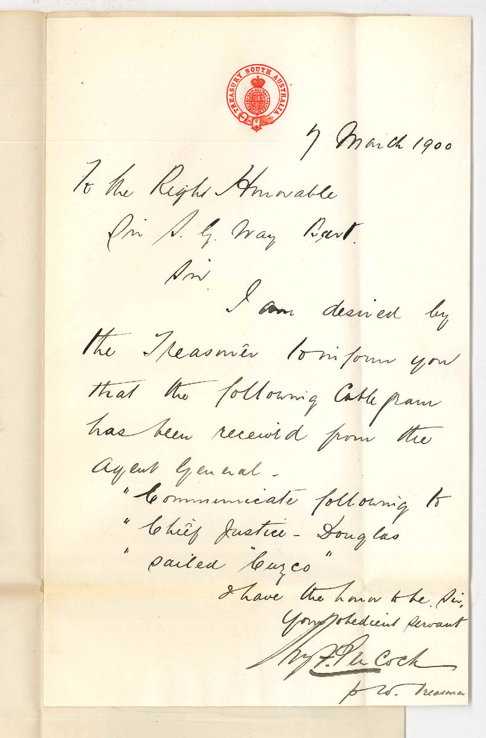 The Treasury - Adelaide - Cablegram from Agent General concerning departure of Professor Douglas by the Cuzco