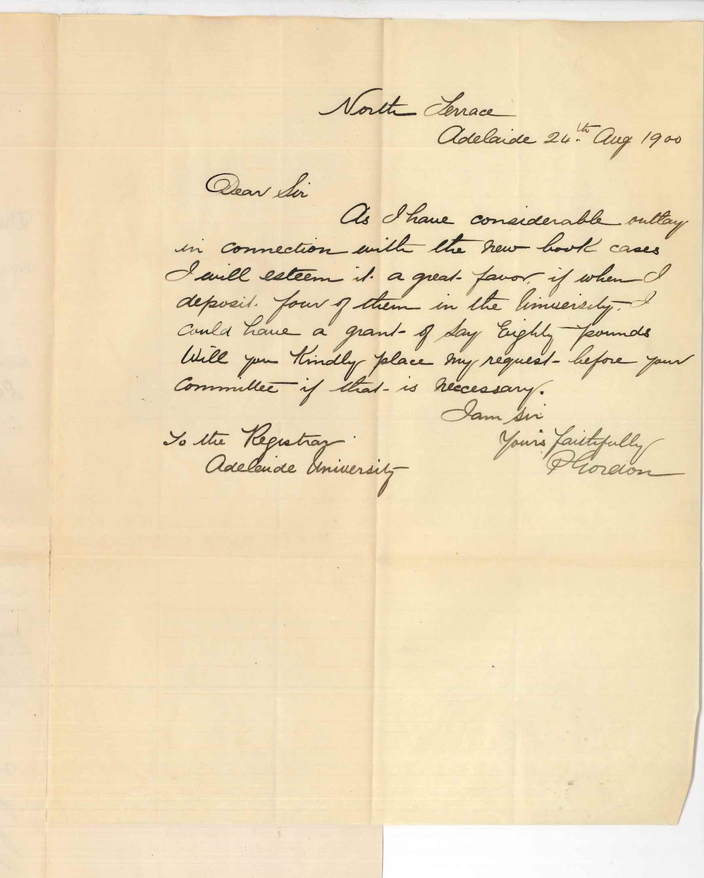 P Gordon - Adelaide - Requesting advance of &pound;80 on book cases for Library