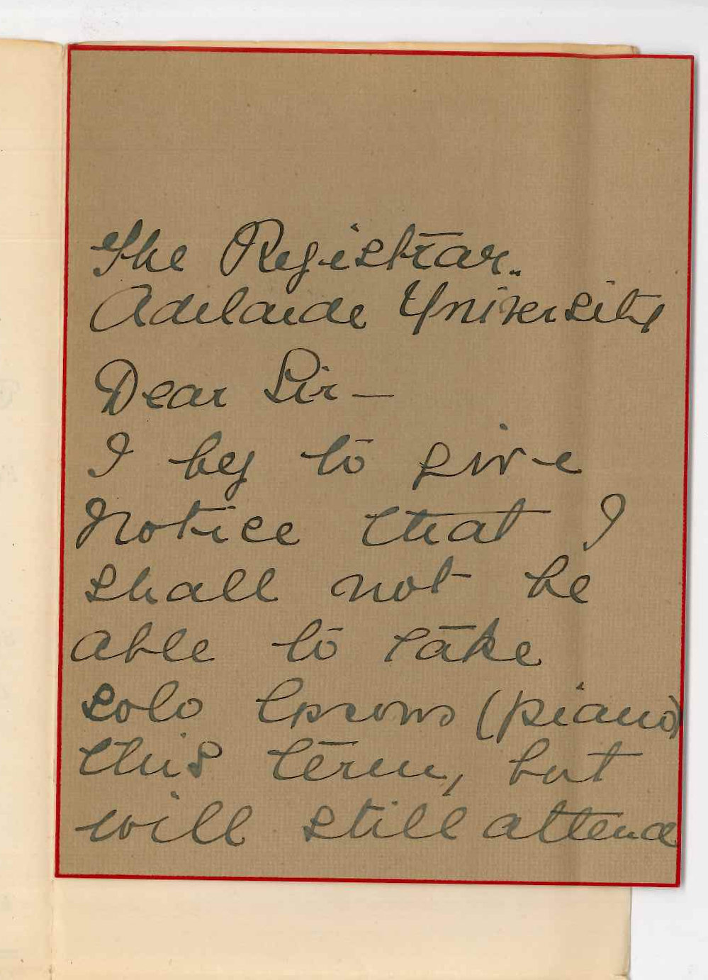 Miss Edith E Ward - Discontinuing lessons at the Conservatorium