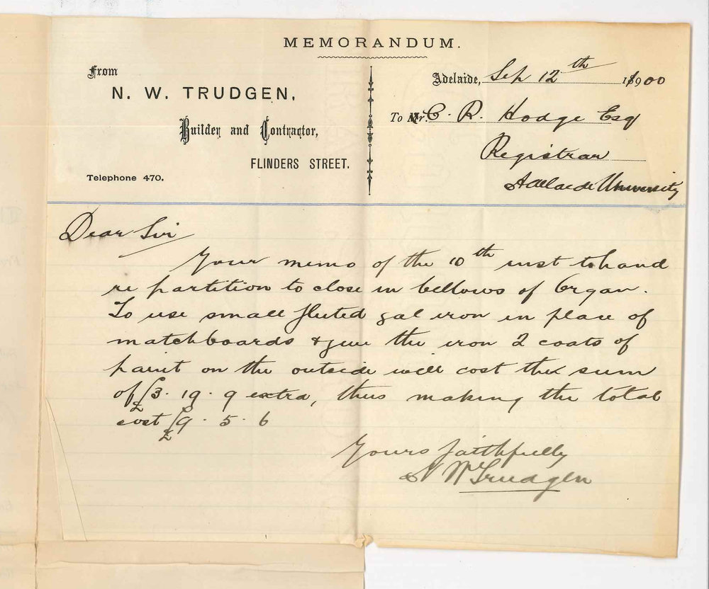 N W Trudgen - Adelaide - Cost of new partition to close in bellows of Conservatorium organ