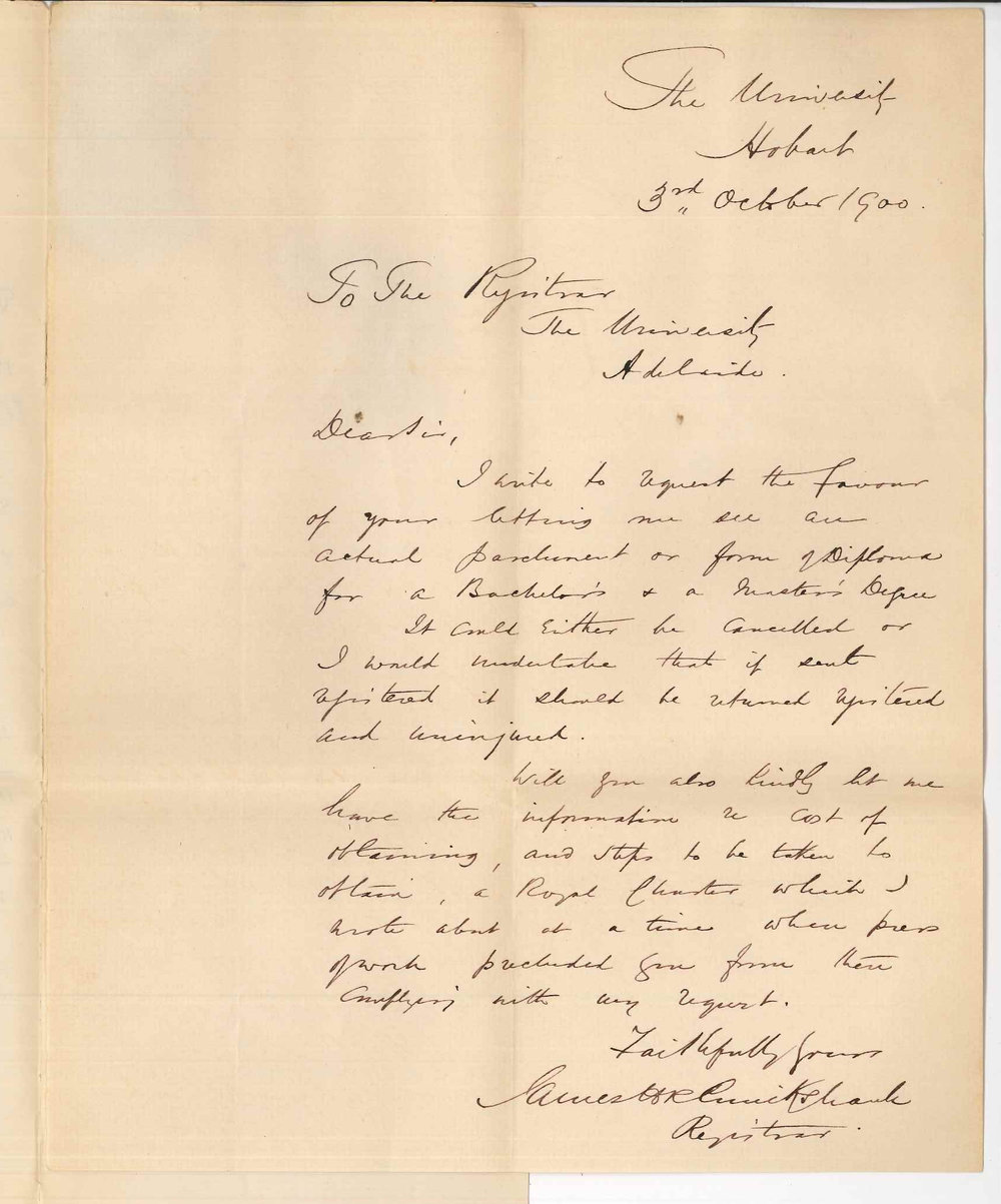 James H R Cruickshank - Registrar - University of Hobart - Tasmania - Copy of degree certificate and information about cost of obtaining a Royal Charter
