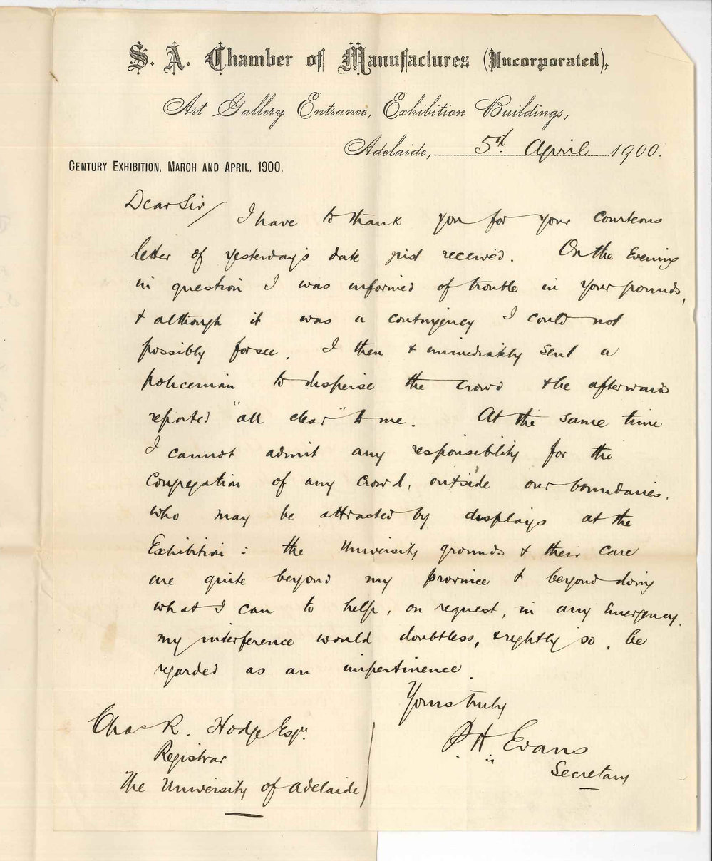 P H Evans - Secretary - South Australian Chamber of Manufactures - Concerning congregation of crowd on University grounds