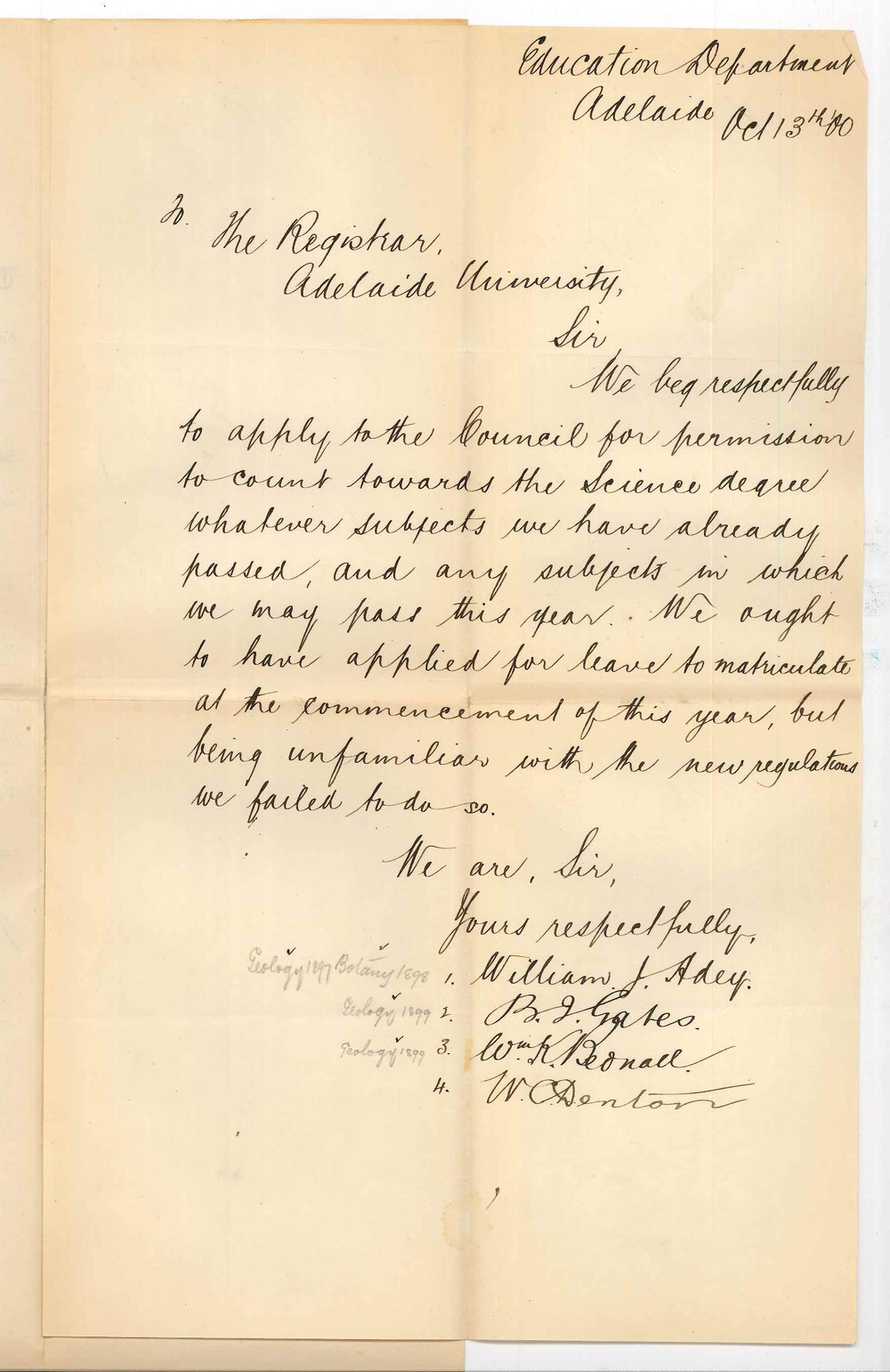 William J Adey - Benjamin J Gates - William K Bednall - William C Denton - Credit for subjects passed under Higher Public Regulations