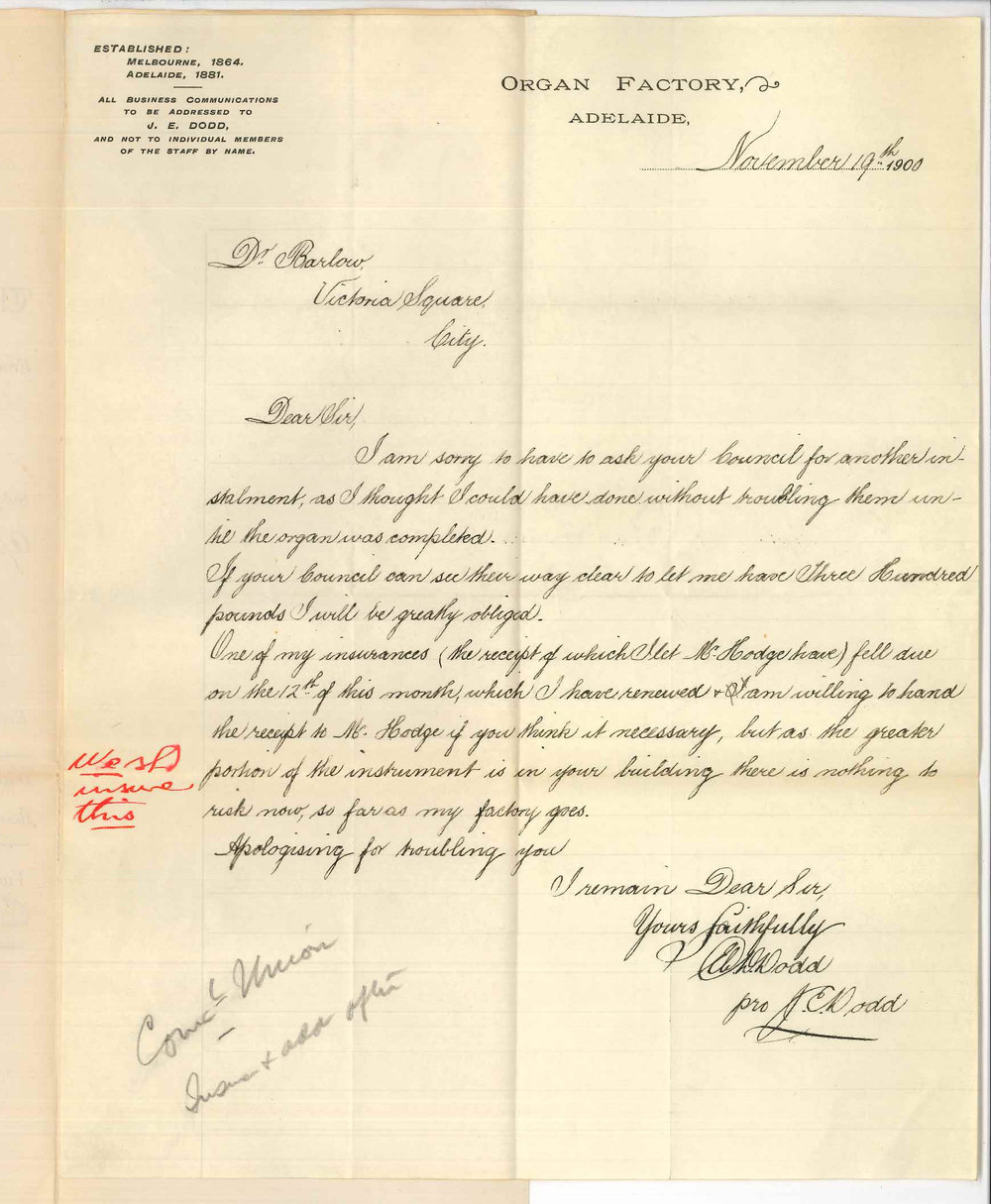 J E Dodd - Adelaide - Request advance of &pound;300 accounts Conservatorium organ