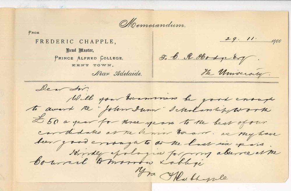 Frederic Chapple - Prince Alfred College - Asking that Examiners will award John Dunn Scholarship to most successful student from PAC in Senior Public Examination