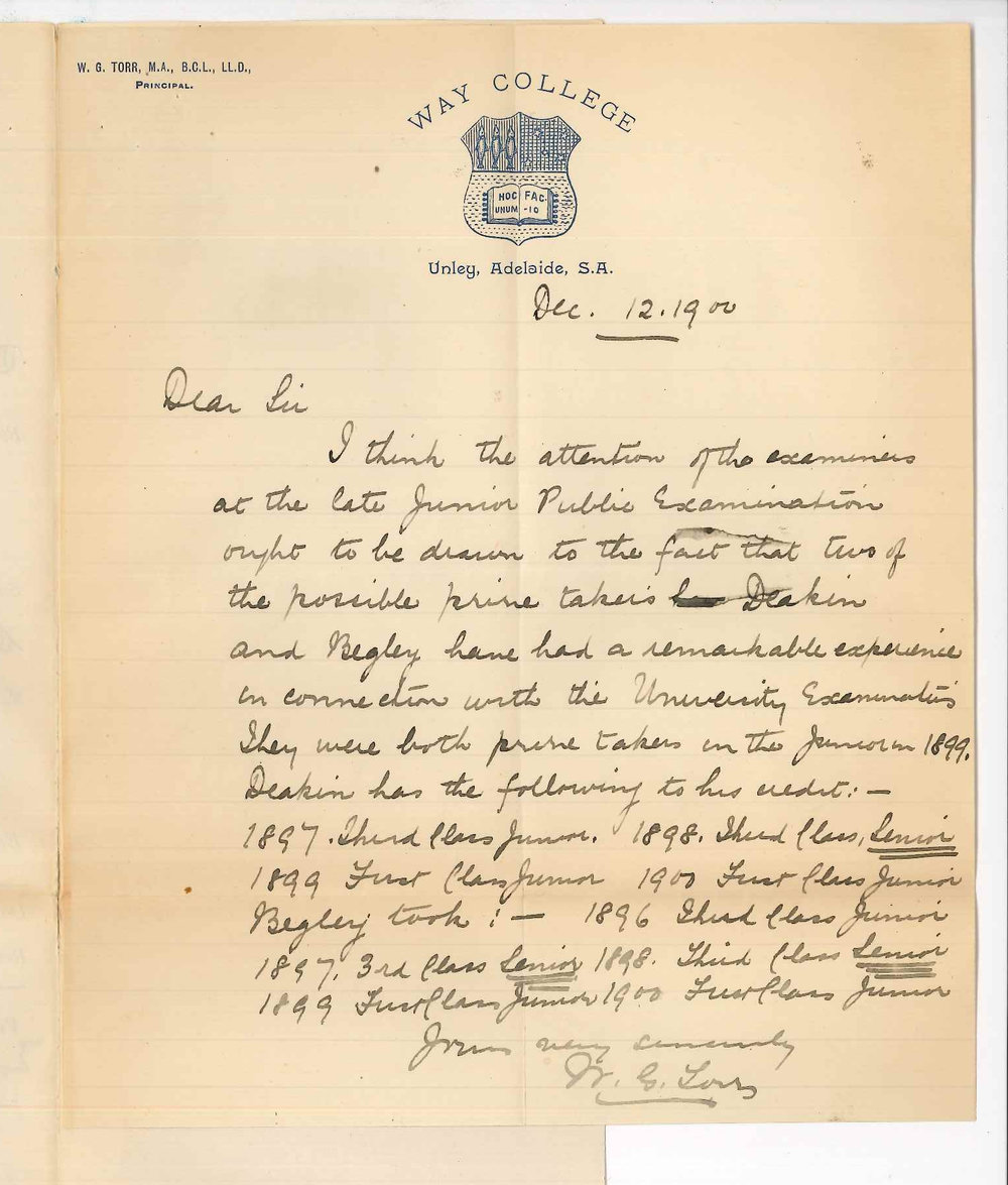 William George Torr - Way College - Concerning passes of Deakin and Begley in Junior and Senior Public Examinations