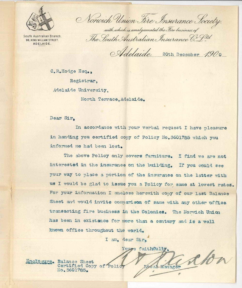 K A Paxton - Manager - Norwich Union Fire Insurance Society - Concerning Policy Number 3601785 on University