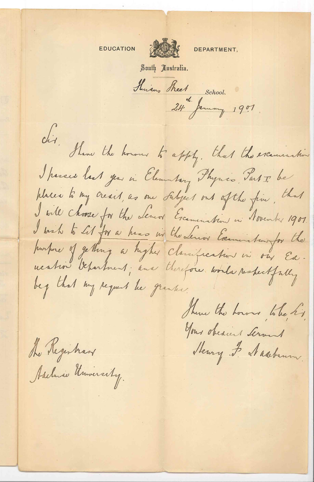 Henry F Nadebaurn - Adelaide - Request that pass in Compulsory Physics of BSc Course may count as a subject of Senior Public Exam