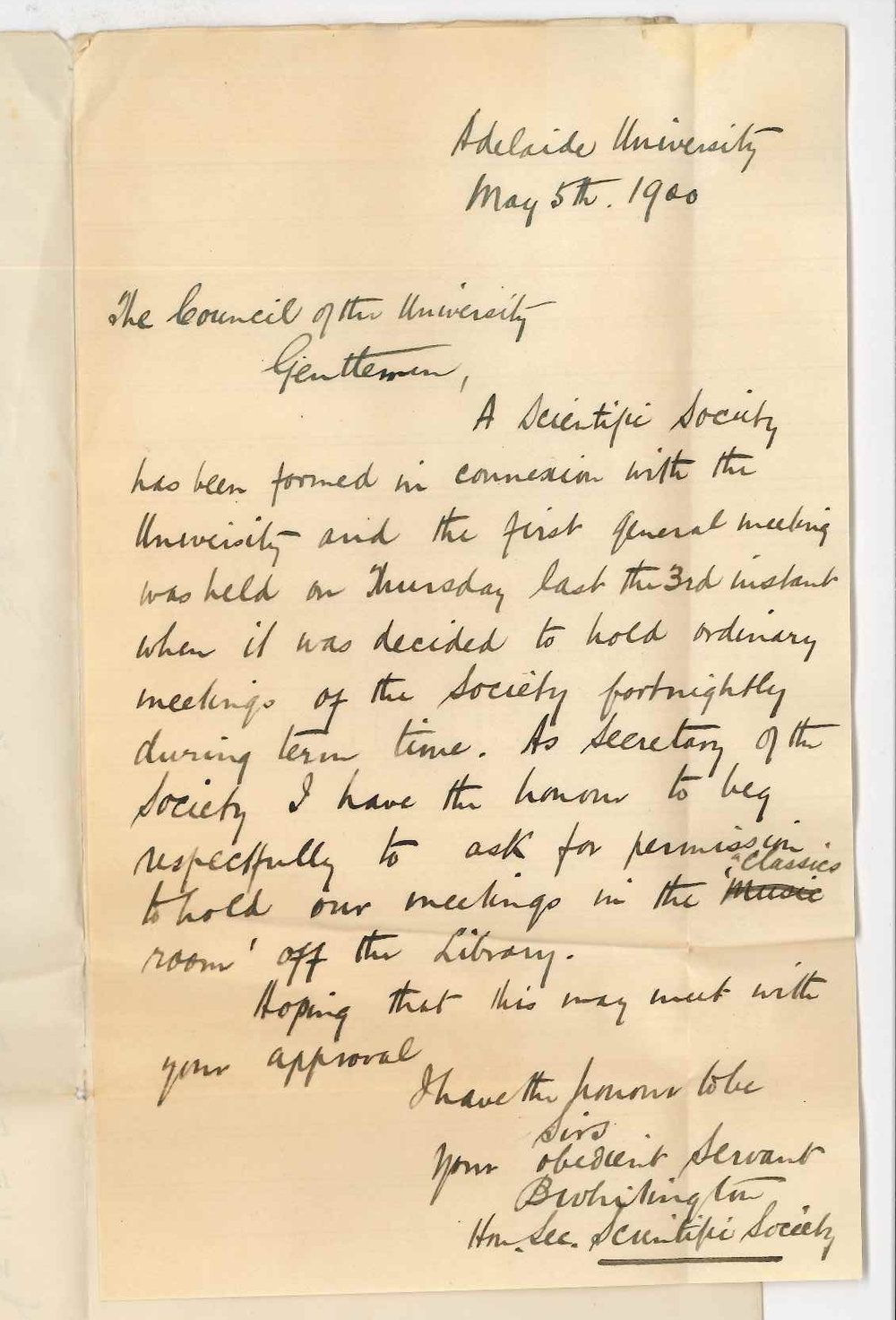 B Whitington - Honorary Secretary - Scientific Society - Adelaide University - Permission to hold meetings in Music Room [Classics Room off the Library]
