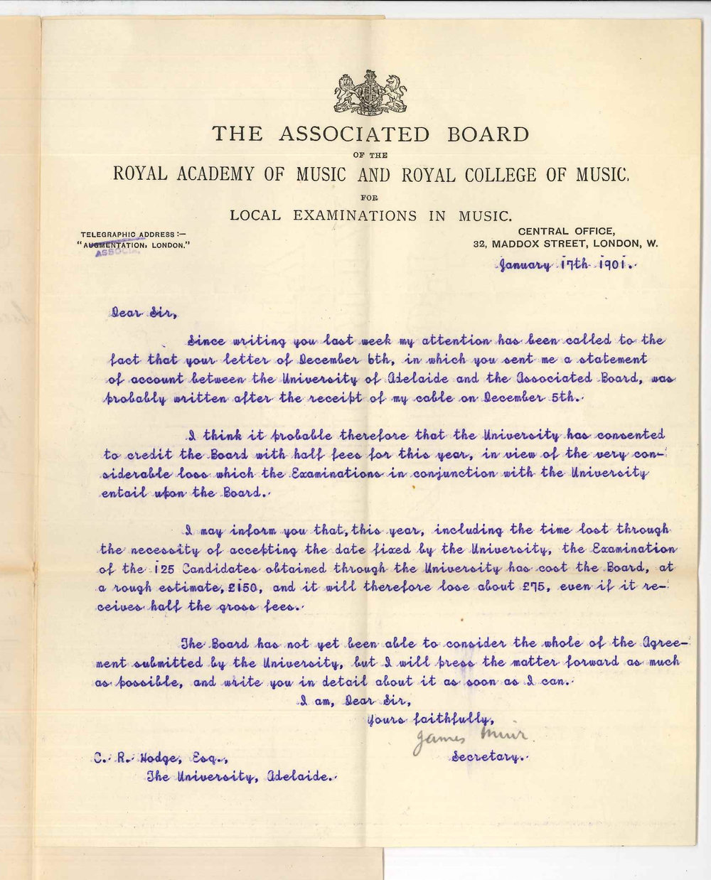 James Muir - Secretary Associated Board of RAM and RCM London - Concerning fees payable to Board in connection Music Examinations