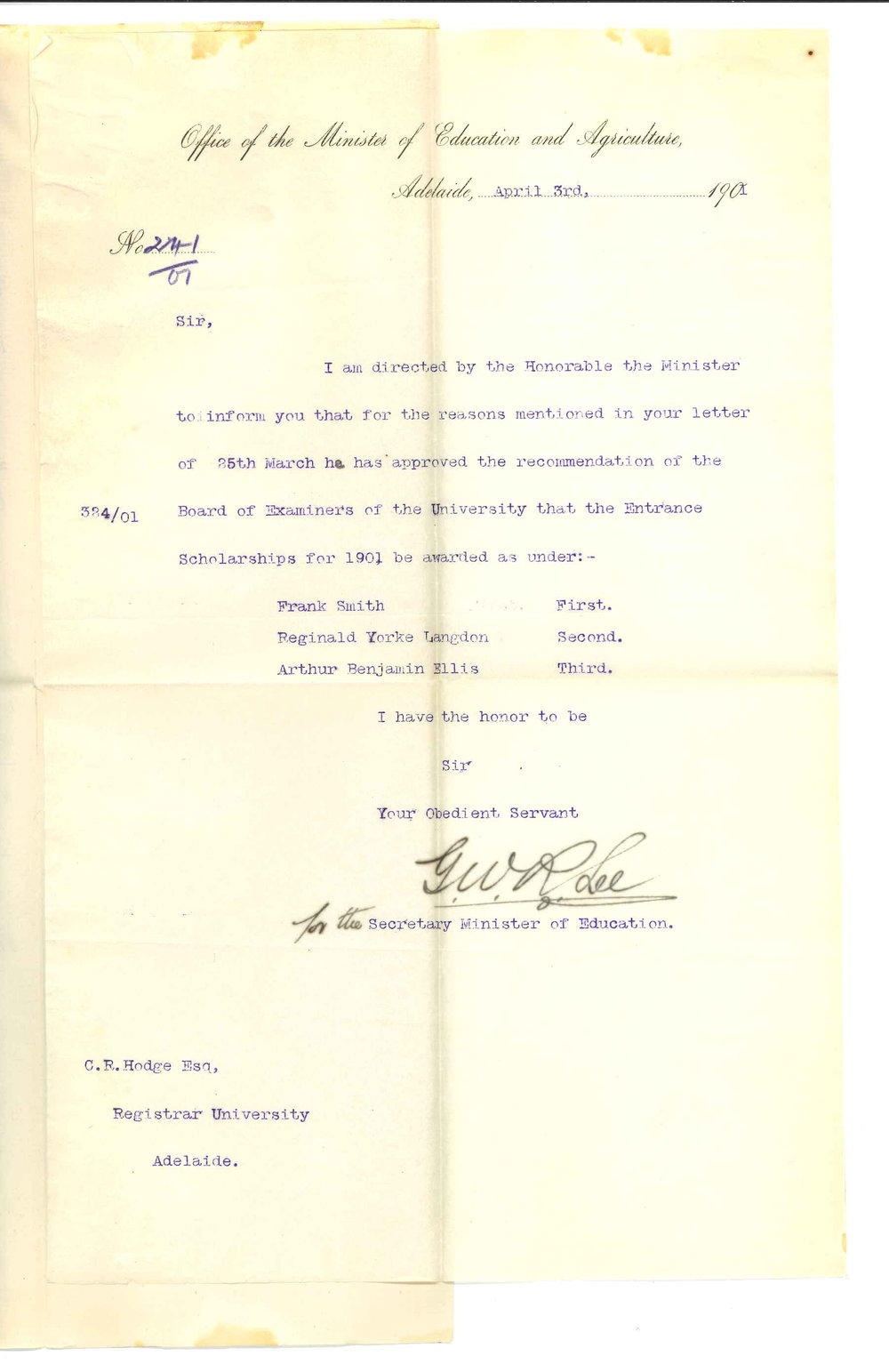 G W R Lee for Minister of Education - Adelaide - Approving award of Entrance Scholarships