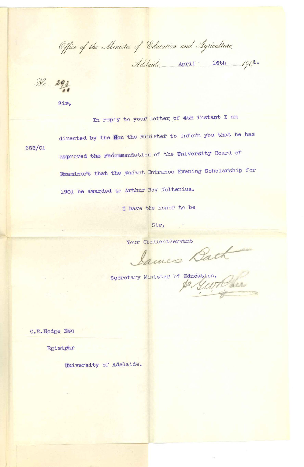 James Bath - Secretary - Minister of Education - Approving award of Evening Scholarship to Arthur Roy Noltenius