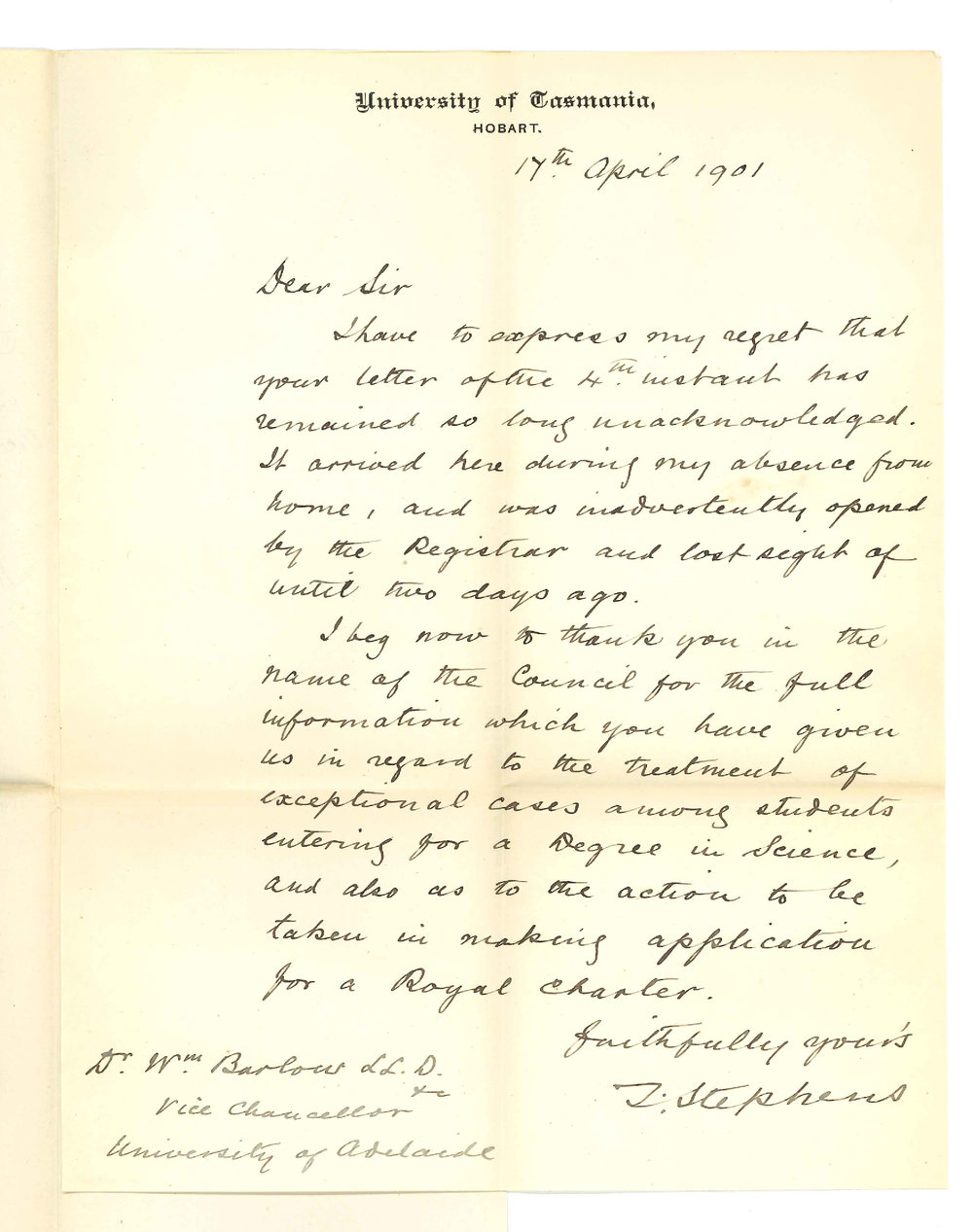 T Stephens - University of Tasmania - Hobart - Thanks for letter regarding BSc degree and obtaining of a Royal Charter