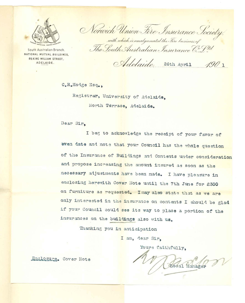 R A Paxton - Manager - Norwich Union Fire Insurance Society - Concerning insurance of the University