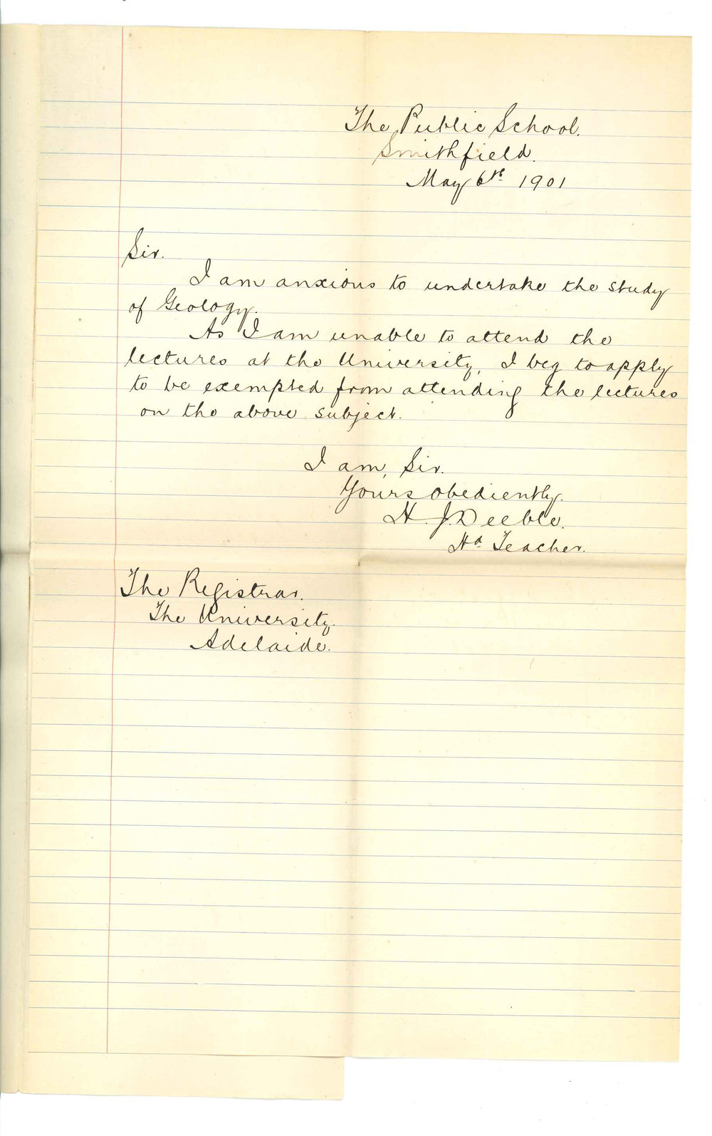 H J Deeble - Smithfield - Exemption from attendance at lectures on Geology