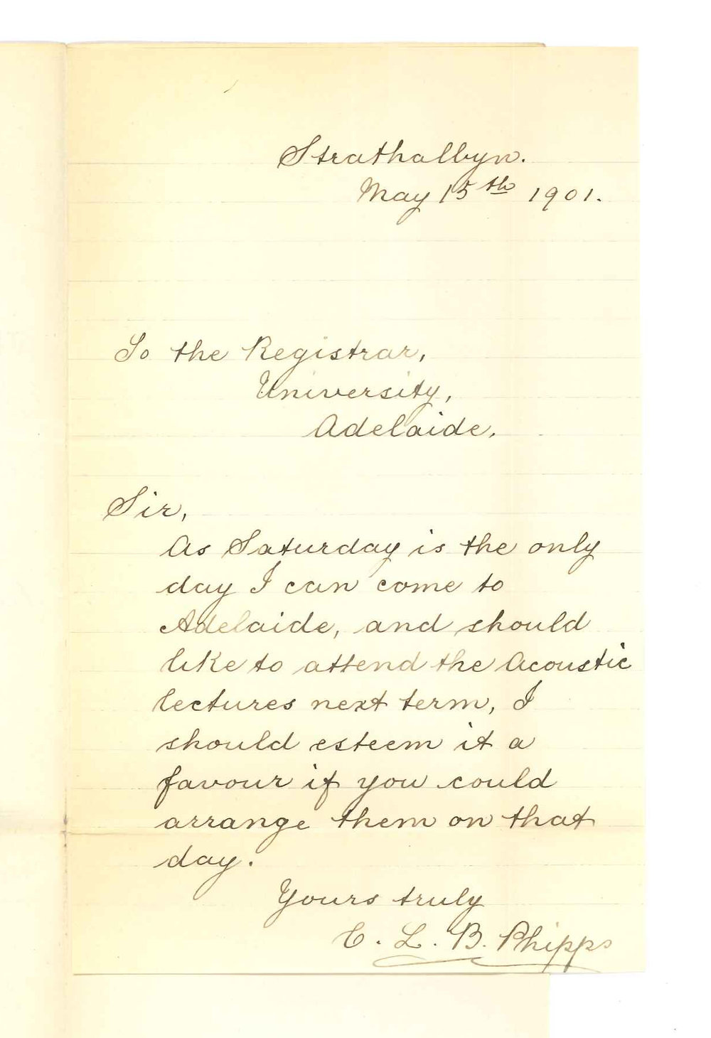 Miss C L B Phipps - Strathalbyn - Asking if lectures on Acoustics can be given on Saturday