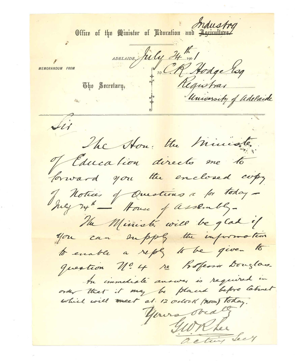 Acting Secretary - Office of the Minister of Education and Industry - Adelaide - Forwarding Notices of Questions in Parliament with respect to Professor Douglas