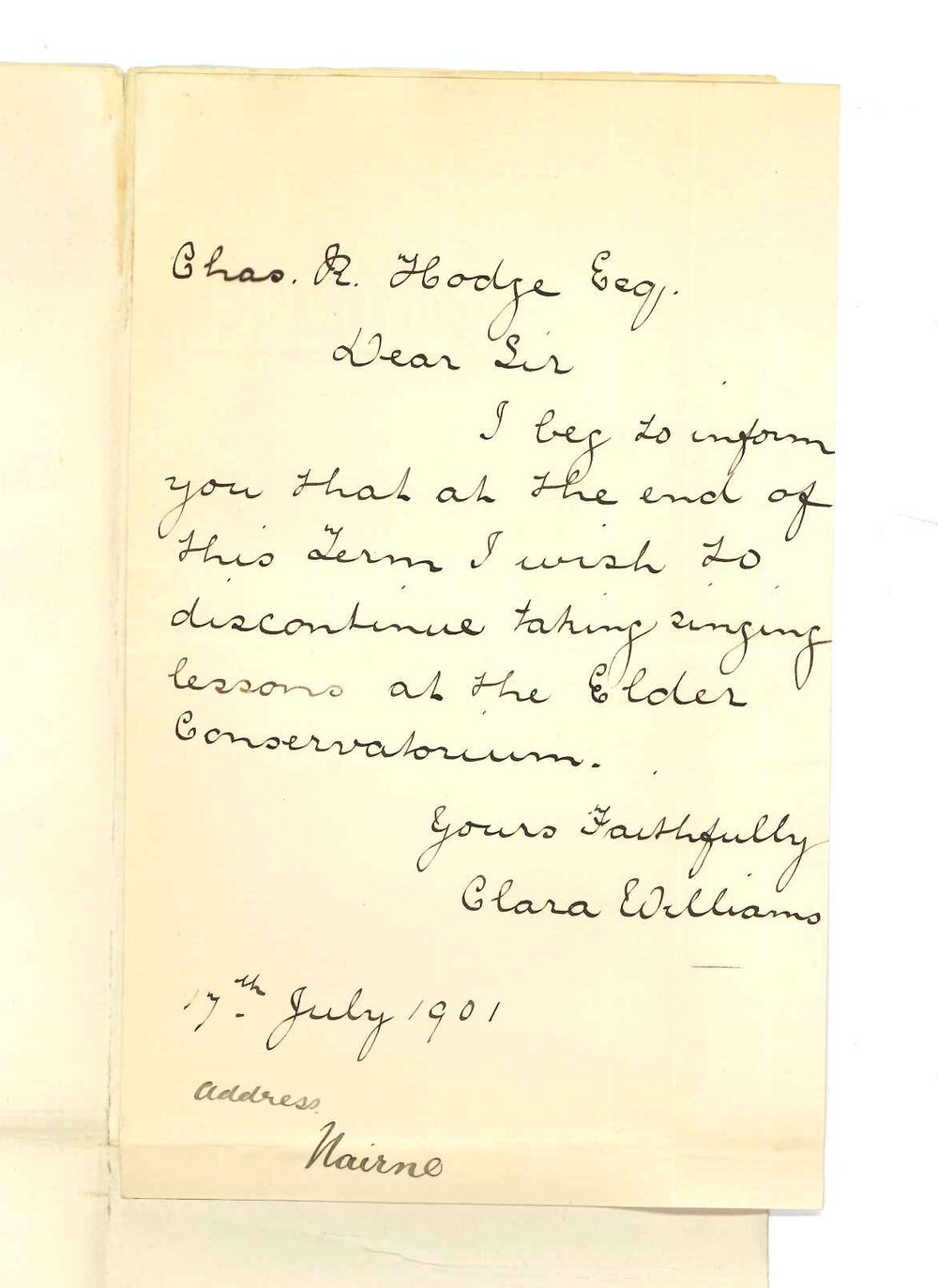 Miss Clara Williams - Nairne - Discontinue lessons at Conservatorium