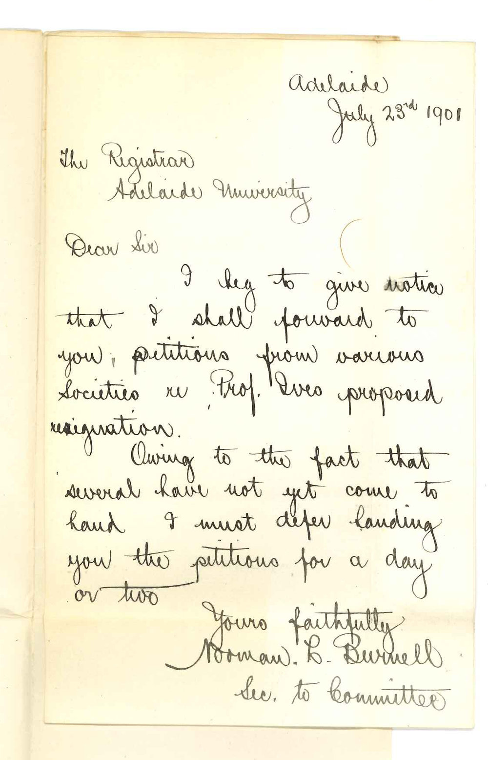 Norman L Burnell - Adelaide - Petitions regarding Professor Joshua Ives resignation
