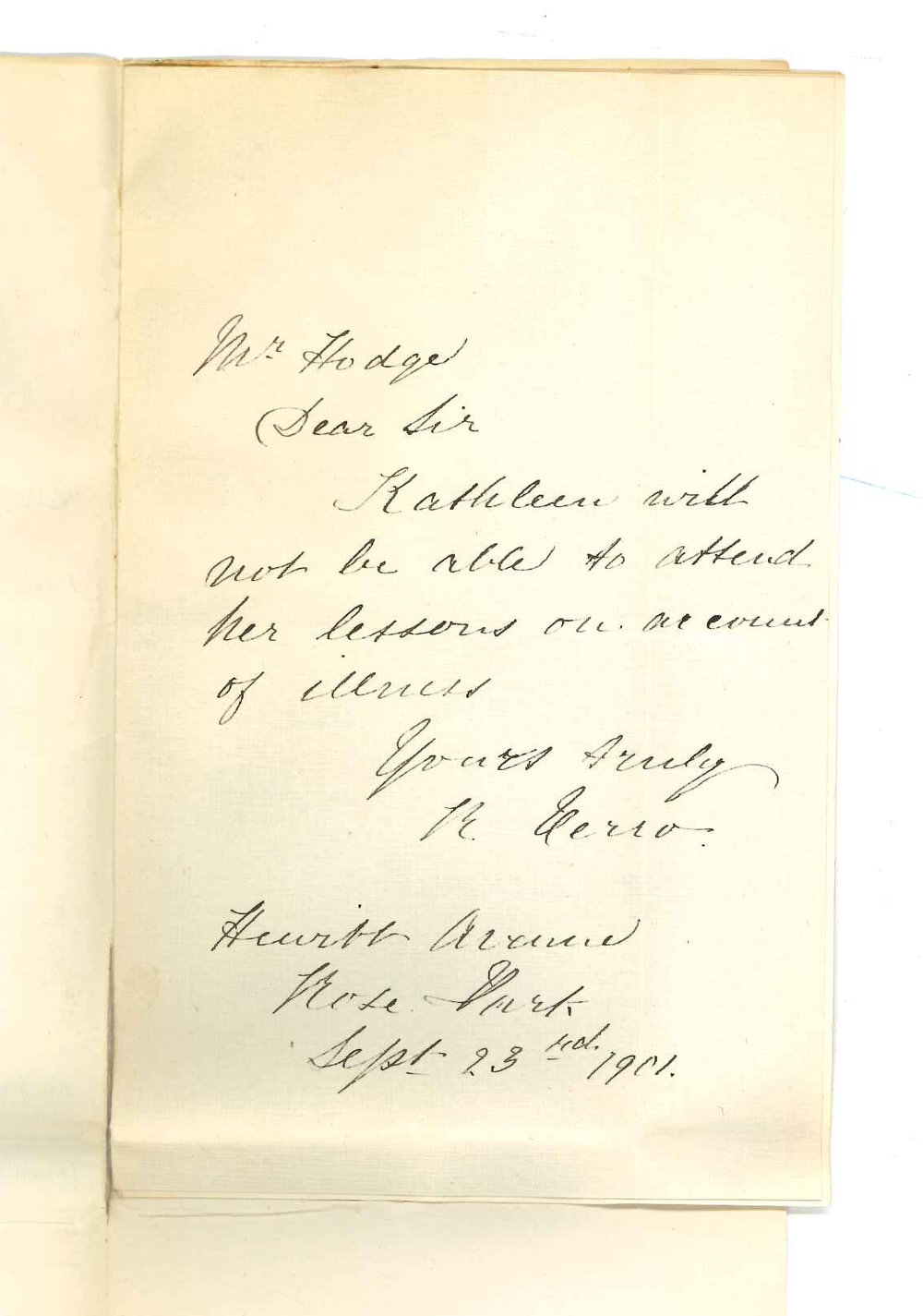 Mrs R Verco - Rose Park - Miss K Verco unable to attend Conservatorium on account of illness