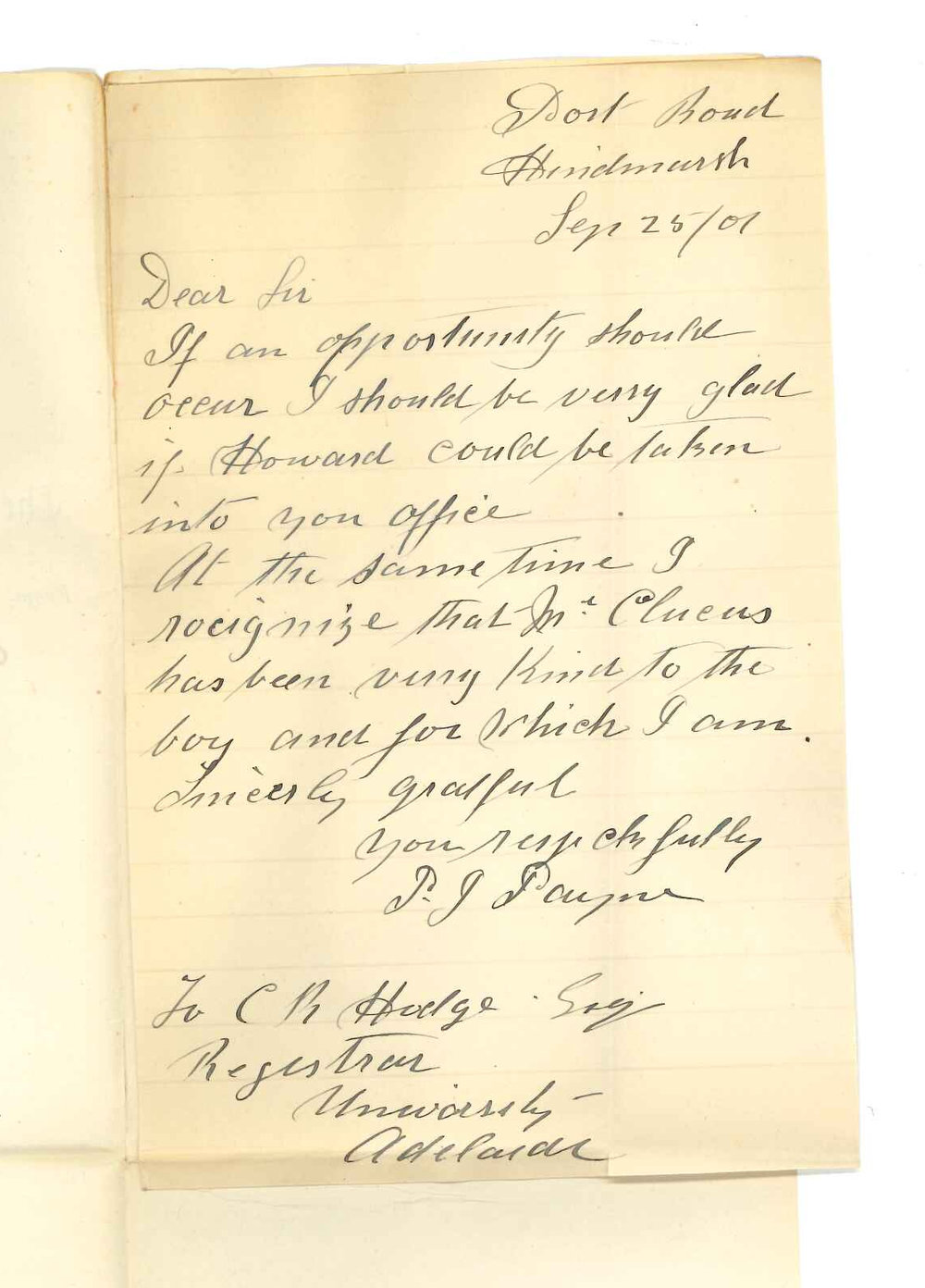 P J Payne - Hindmarsh - Would like his son Howard to be taken into the office if opportunity should occur