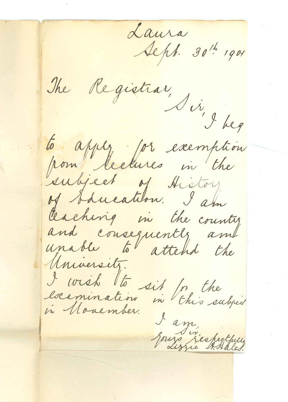 Miss Lizzie A Hales - Laura - Exemption attendance at lectures