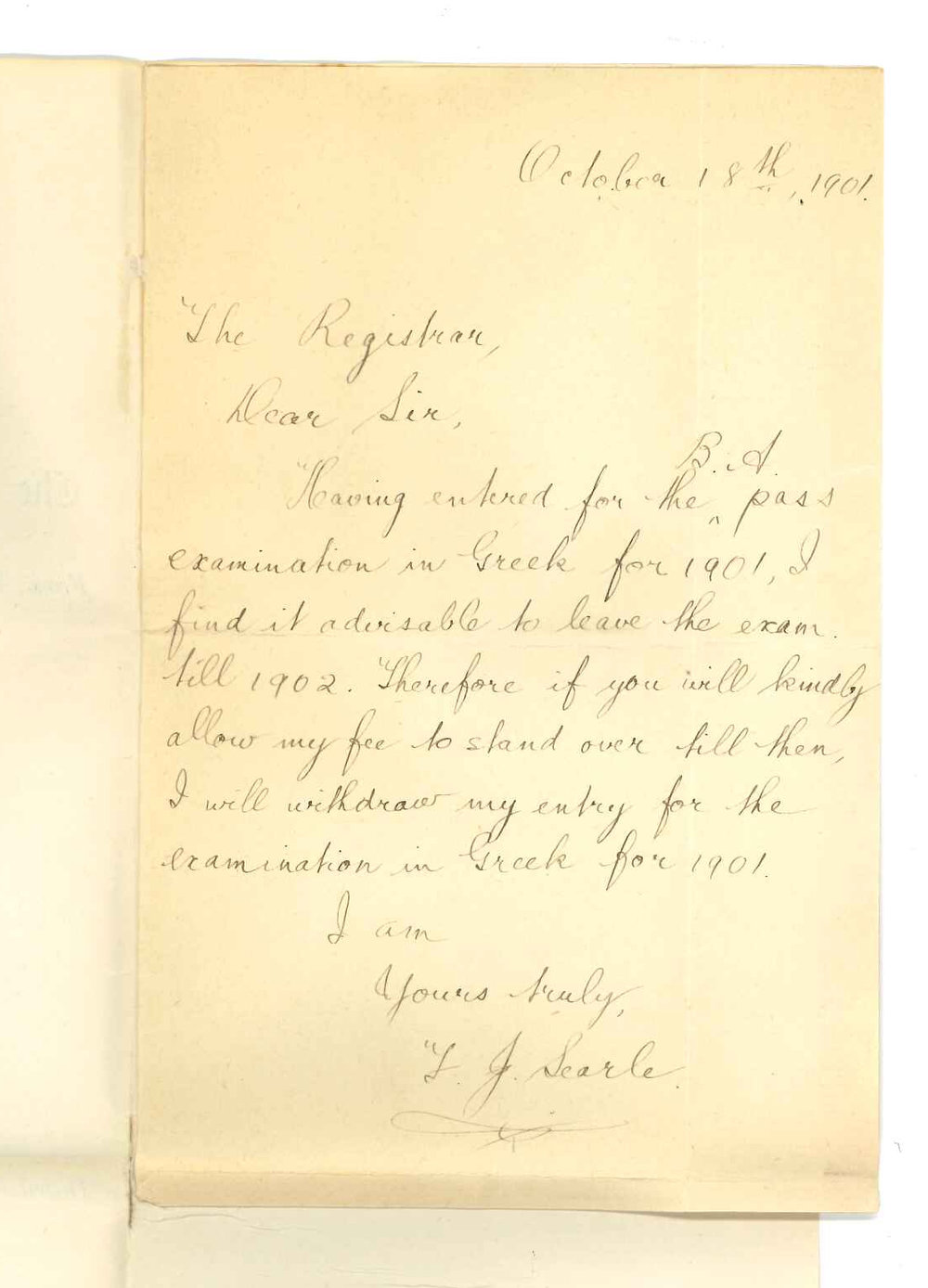 F J Searle - Withdrawing from Examination in Greek and asking that fee may stand to credit