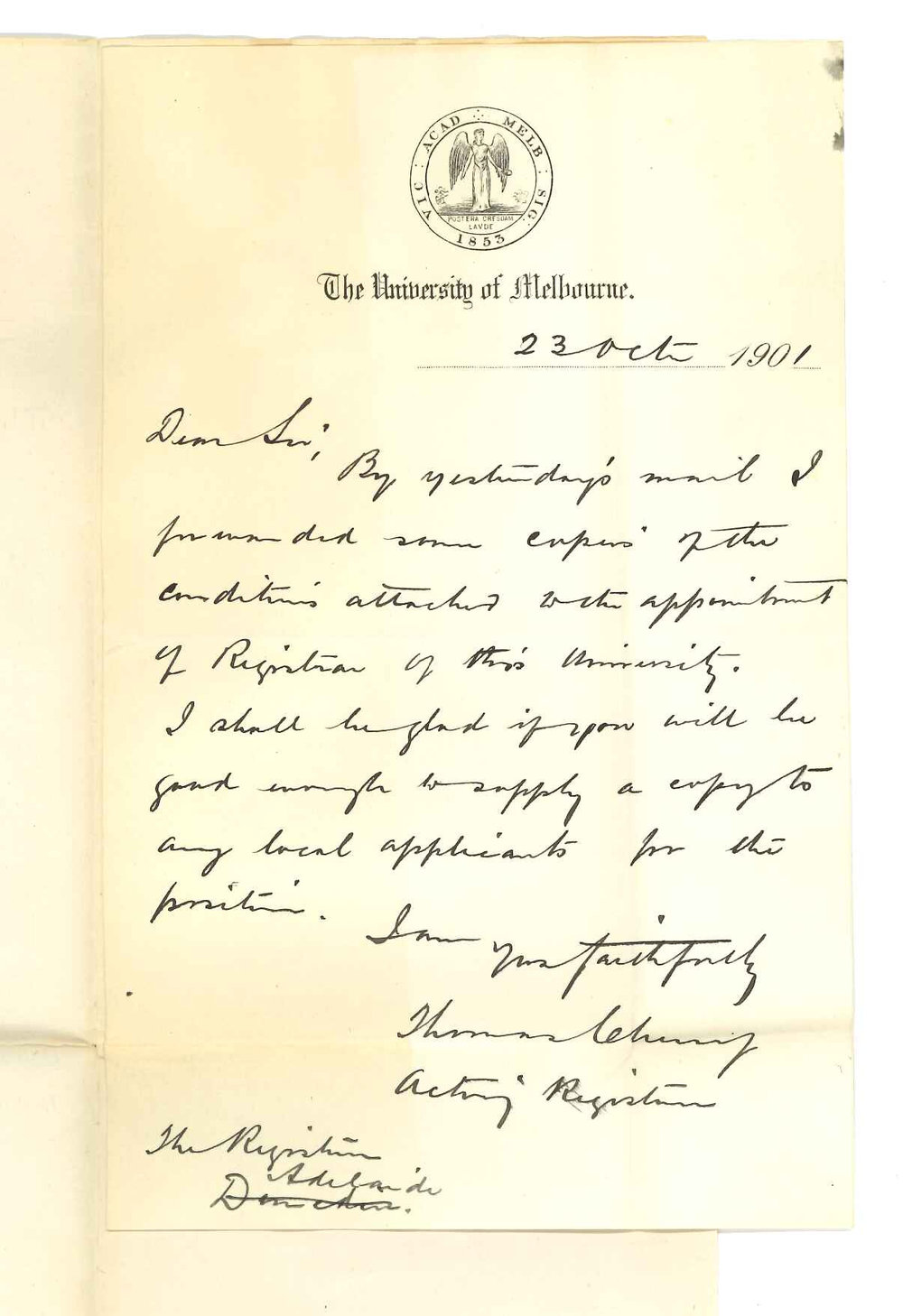 Thomas Cherry - Acting Registrar - University Melbourne - Requesting copies of duties to appointment of Registrar be distributed to applicants