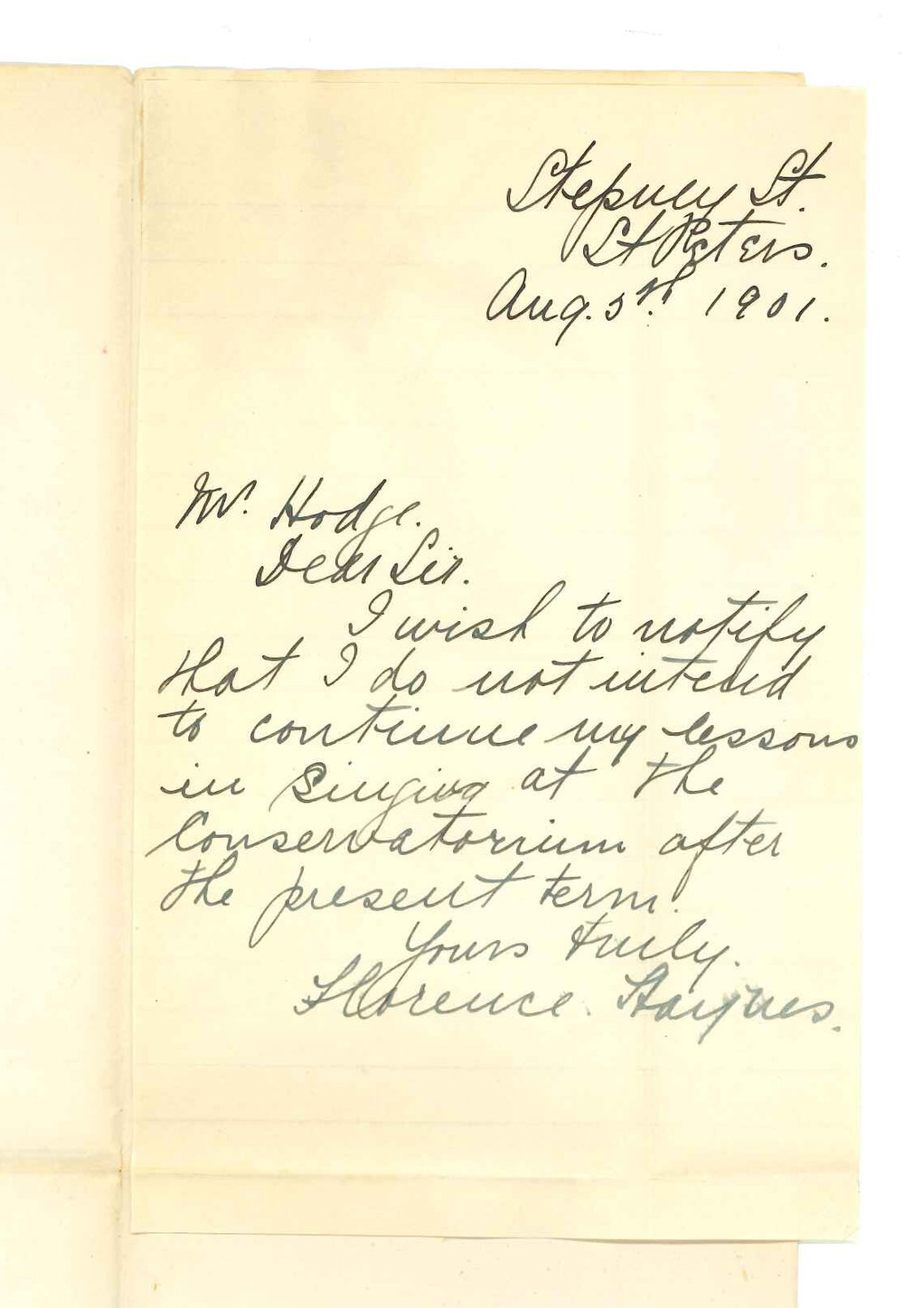 Miss Florence Haynes - St Peters - Discontinuing lessons at Conservatorium
