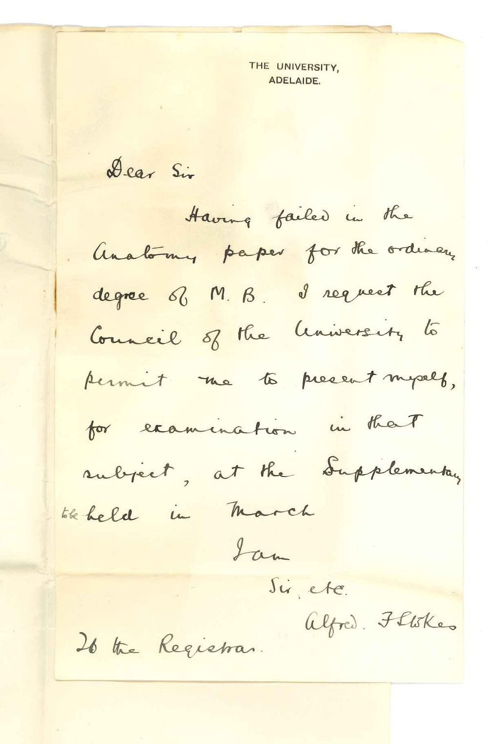 Alfred F Stokes - The University - Asking for Supplementary Examination in March