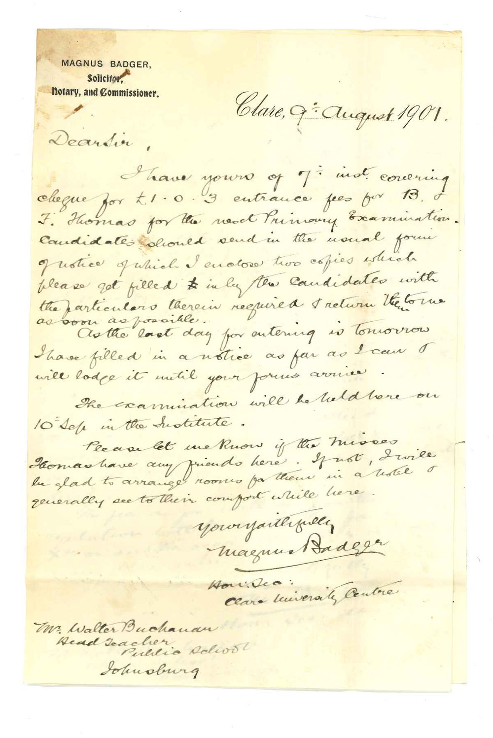 W Buchanan - Johnsburg - Asking on behalf of Miss Thomas for refund of fee for Primary Public Examination - Enclosures - Letters for Magnus Badger