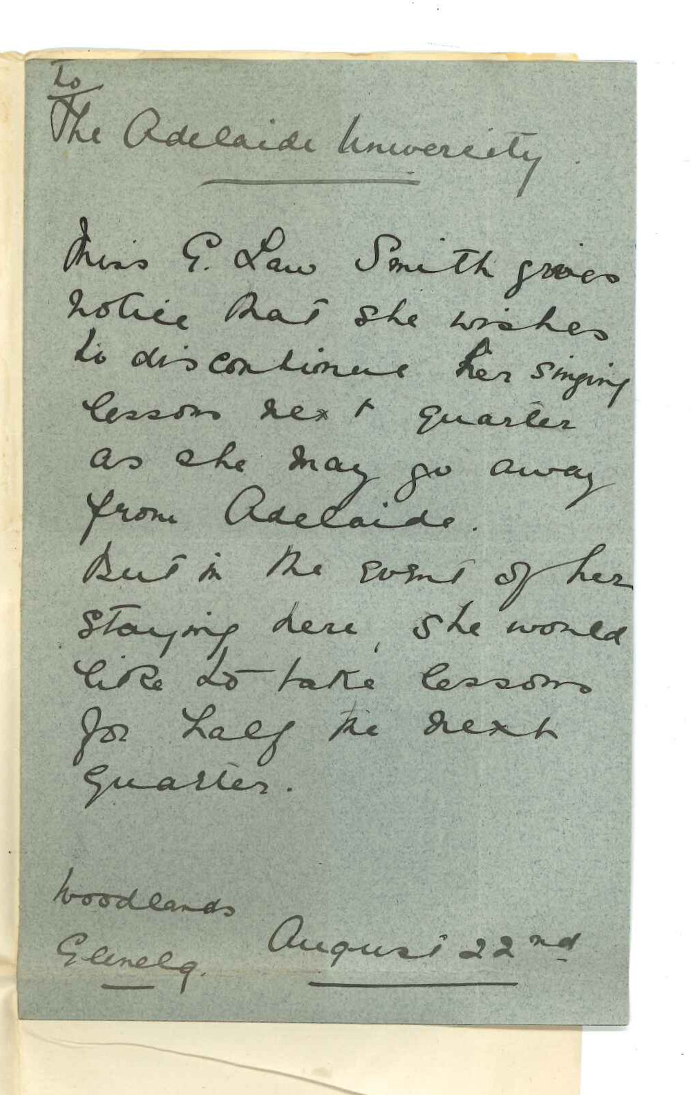 Miss G Law Smith - Glenelg - Discontinuing lessons at Conservatorium