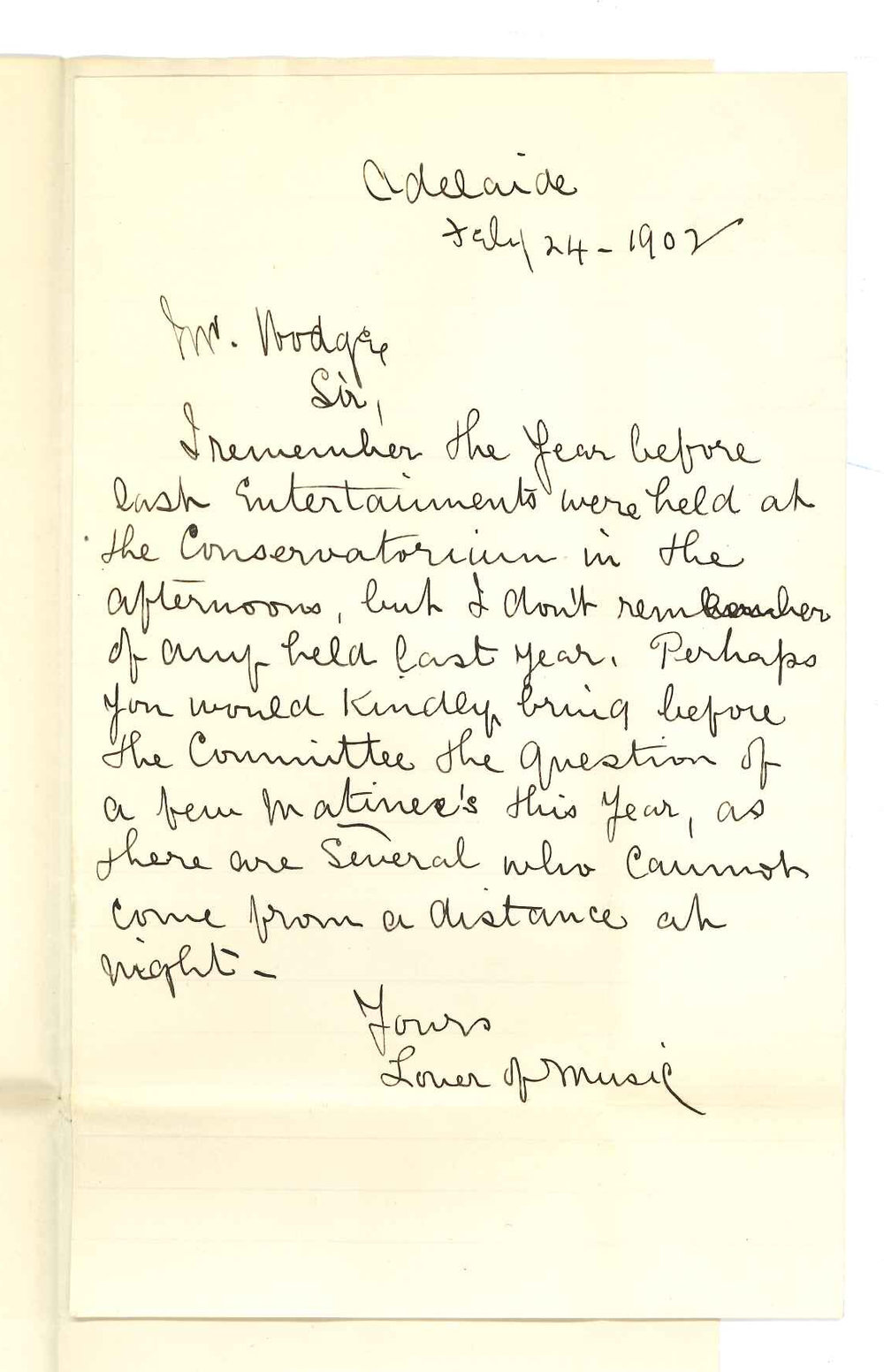 Lover of Music - Adelaide - Asking if concerts at Conservatorium may be given in the afternoon