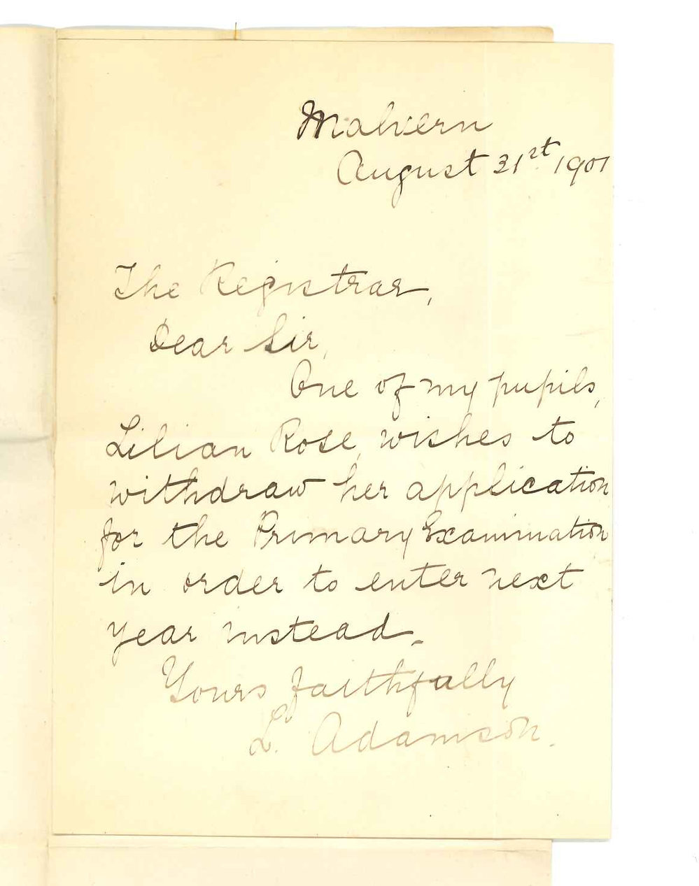 Miss L Adamson - Malvern - Withdrawing Miss Lilian Rose from Primary Public Examinations