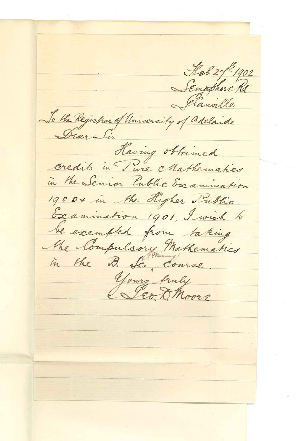 George D Moore - Glanville - Asking to be exempted from taking Mathematics in BSc Course