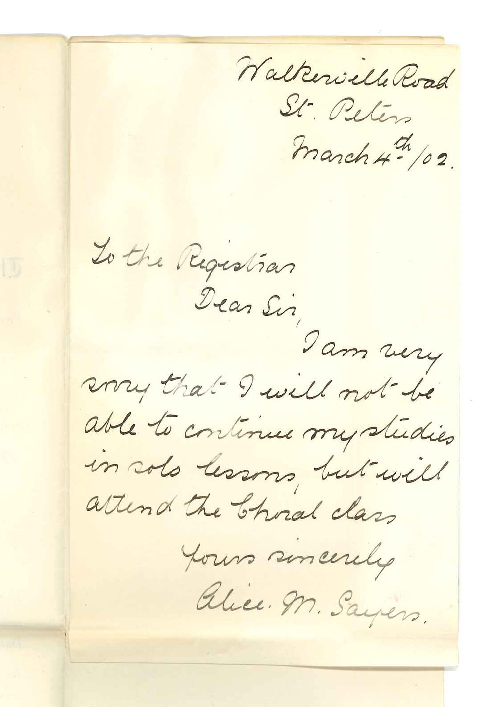 Alice M Sayers - St Peters - Discontinuing lessons at Conservatorium