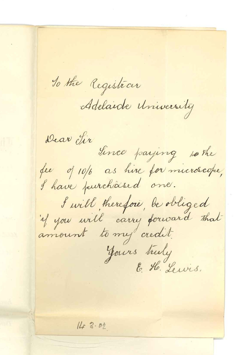 E H Lewis - Has purchased a Microscope and requests fee paid for use of one stand to his credit