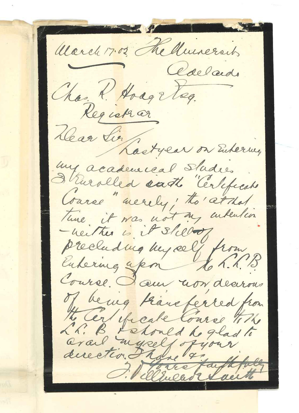 T V Smith - Adelaide - Requesting to be transferred from Certificate Course to LLB Course