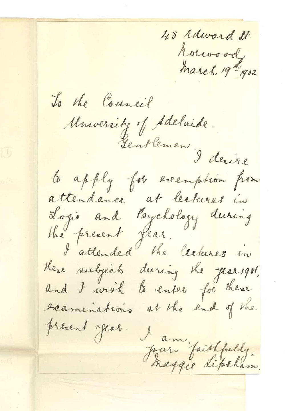 Miss Maggie Lipsham - Norwood - Exemption from attendance at Lectures