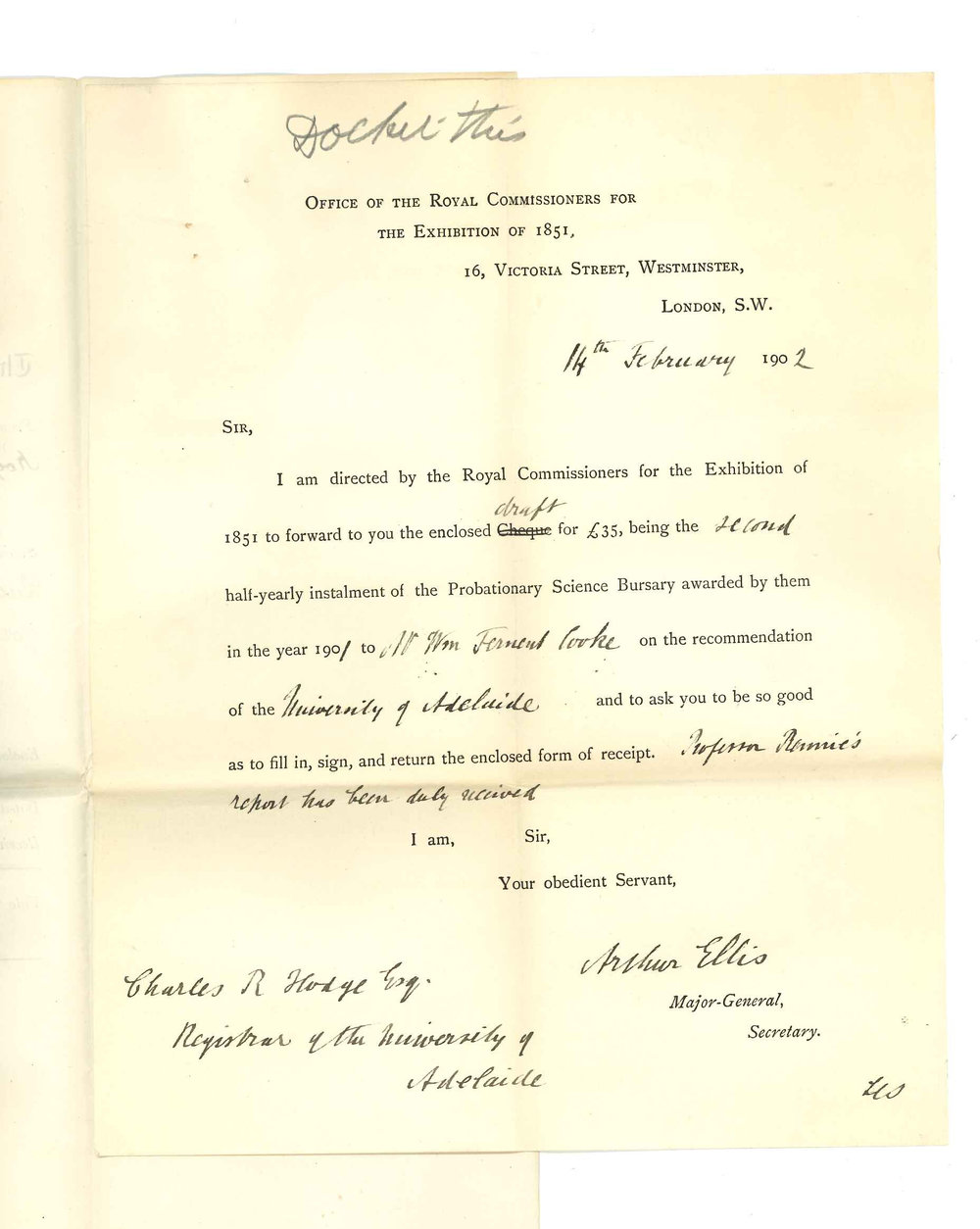 Sir Arthur Ellis - Secretary Royal Commissioners for the Exhibition of 1851 London - Forwarding draft for 2nd Half Yearly installment for Science Bursary