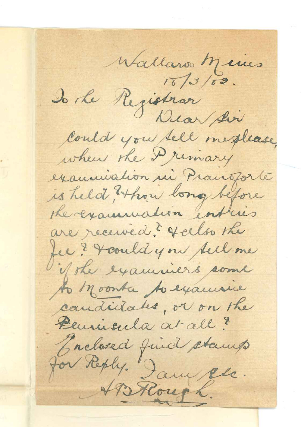 A B Rough - Wallaroo Mines - Information with respect to last day of entry of date of Exam for Primary Practice of Music