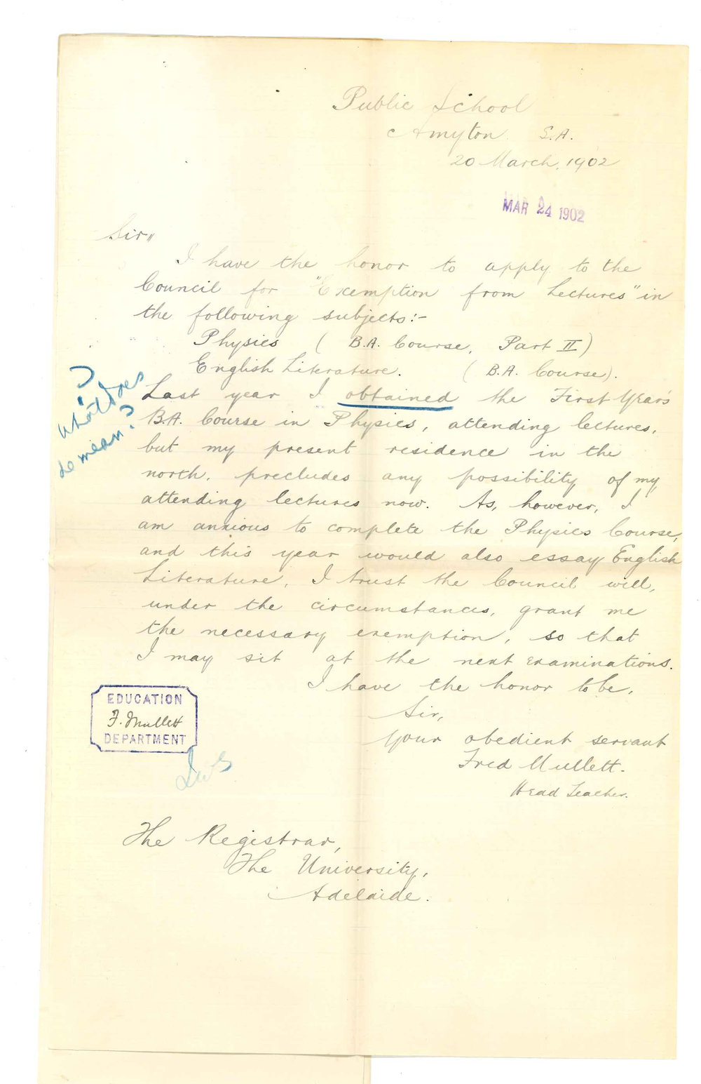 Fred Mullett - Amyton - Exemption from attendance at Lectures