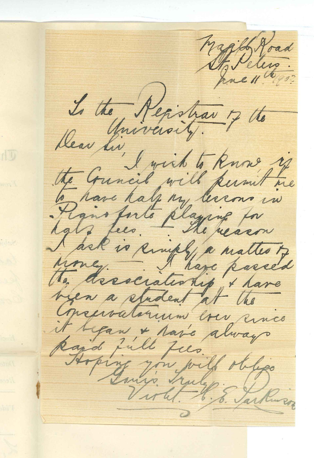 Miss Charlotte Ethel Violet Parkinson - St Peters - Asking permission to take half lessons and pay half fees for Pianoforte at the Conservatorium