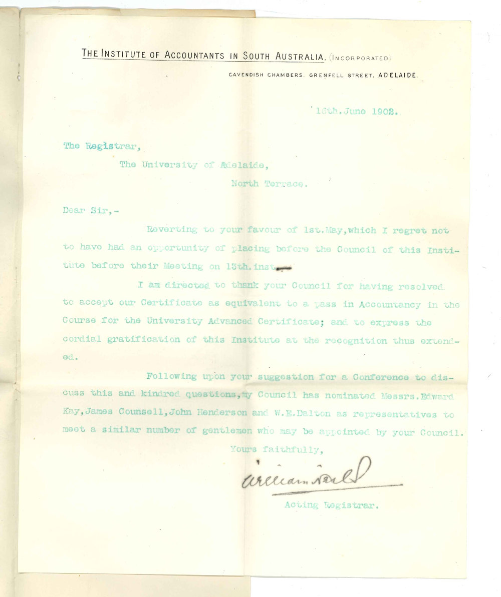 William Neill - Acting Registrar - Institute of Accountants Adelaide - Nominating four members of the Institute to meet representatives of the University in Conference